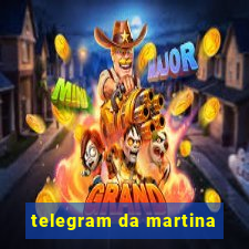 telegram da martina